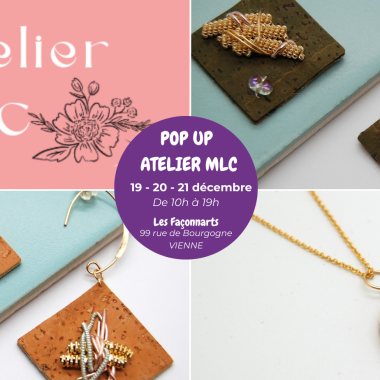 Pop Up  Noël Atelier MLC chez Les Façonnarts_Vienne